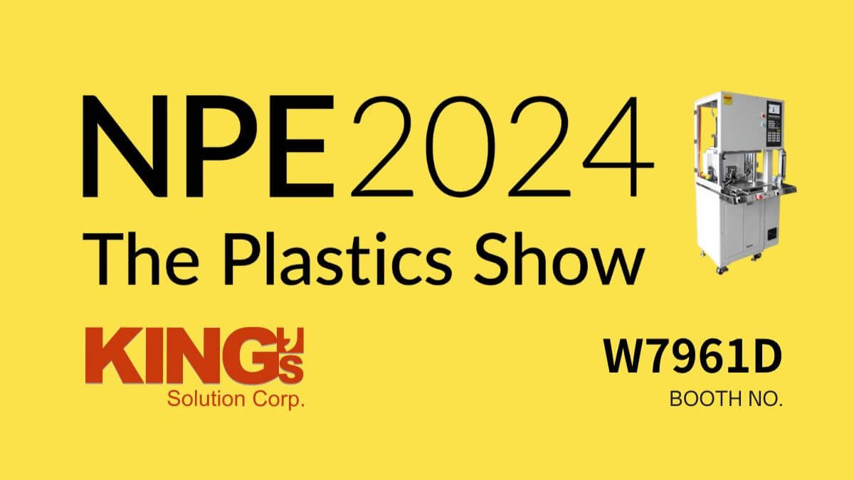 KING's Solution cordialmente le invita a NPE2024 The Plastics Show